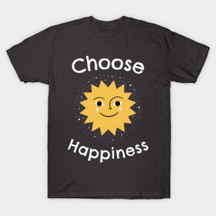 Choose happiness T-Shirt